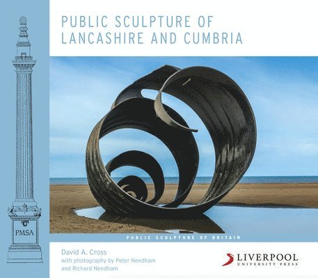 Public Sculpture of Lancashire and Cumbria 1