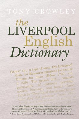 bokomslag Liverpool English Dictionary