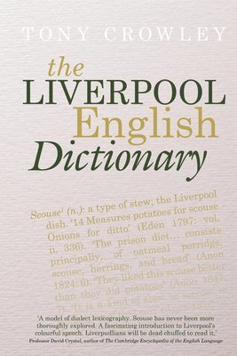 The Liverpool English Dictionary 1