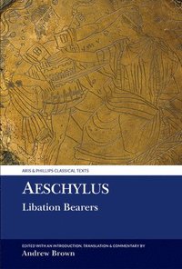 bokomslag Aeschylus: Libation Bearers