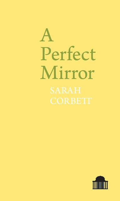 Sarah Corbett - Perfect Mirror, Häftad