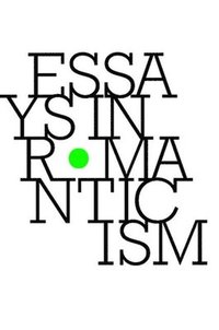 bokomslag Essays in Romanticism, Volume 25.2 2018