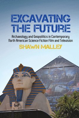 Excavating the Future 1