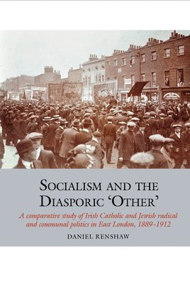 Socialism and the Diasporic Other 1