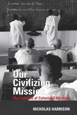 Our Civilizing Mission 1