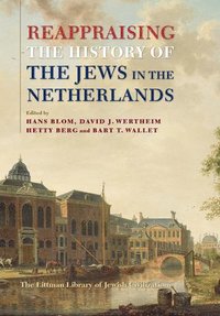 bokomslag Reappraising the History of the Jews in the Netherlands