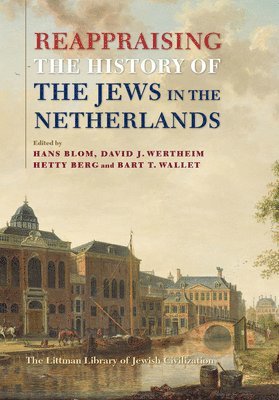 bokomslag Reappraising the History of the Jews in the Netherlands