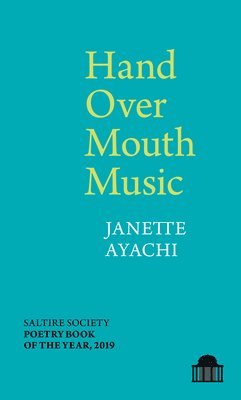 Janette Ayachi - Hand Over Mouth Music, Häftad