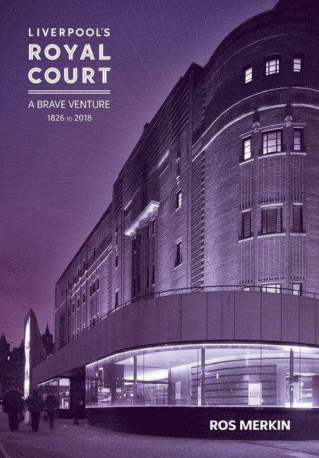 Liverpool’s Royal Court Theatre