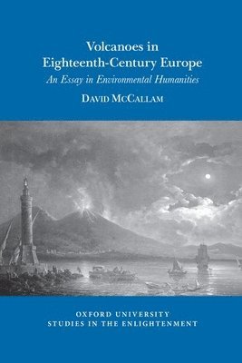 Volcanoes in Eighteenth-Century Europe 1