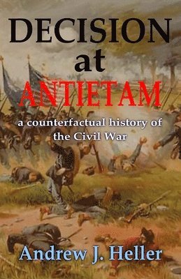 Decision at Antietam 1