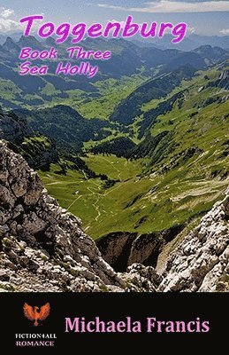 Toggenburg - Part 3: Sea Holly 1