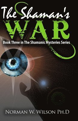 The Shaman's War 1