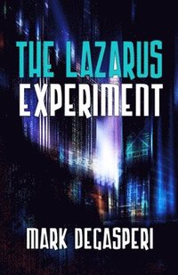 bokomslag The Lazarus Experiment