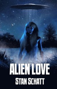 bokomslag Alien Love