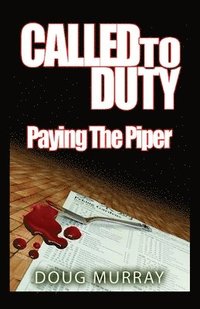 bokomslag Called To Duty - Book 2 - Paying The Piper