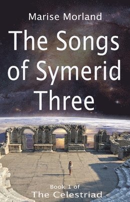 bokomslag Songs of Symerid Three