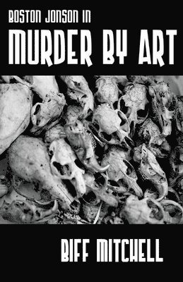 Boston Jonson in Murder by Art 1