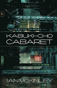 bokomslag Kabuki-cho Cabaret