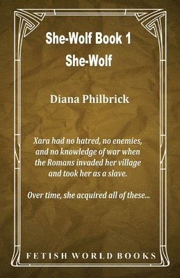 She-Wolf (She-Wolf Book 1) 1