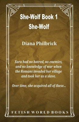 Diana Philbrick - She-Wolf (She-Wolf Book 1), Häftad