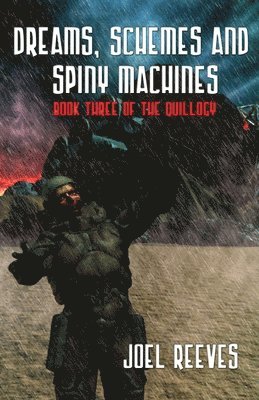 bokomslag Dreams, Schemes and Spiny Machines