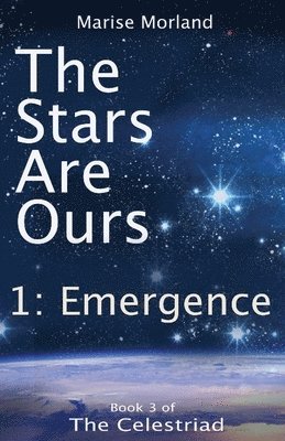 bokomslag Stars Are Ours: Part 1 - Emergence