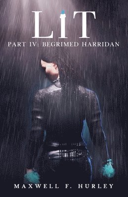 Lit - Part IV