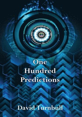 David Turnbull - One Hundred Predictions, Häftad