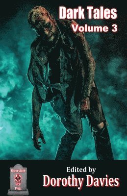 Dorothy Davies - Dark Tales - Volume 3, Häftad