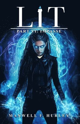 Lit Part VI - Impasse