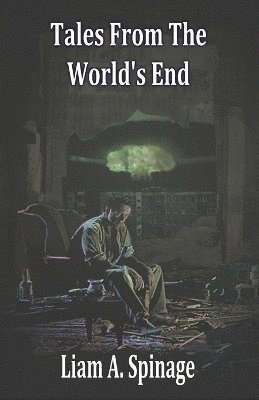 bokomslag Tales From The World's End