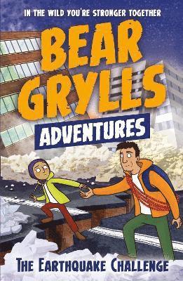 Bear Grylls - Bear Grylls Adventure 6: The Earthquake Challenge, Häftad