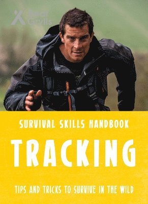 bokomslag Bear Grylls Survival Skills: Tracking