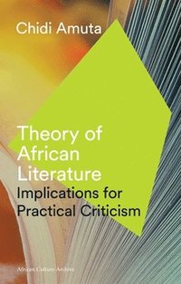bokomslag Theory of African Literature