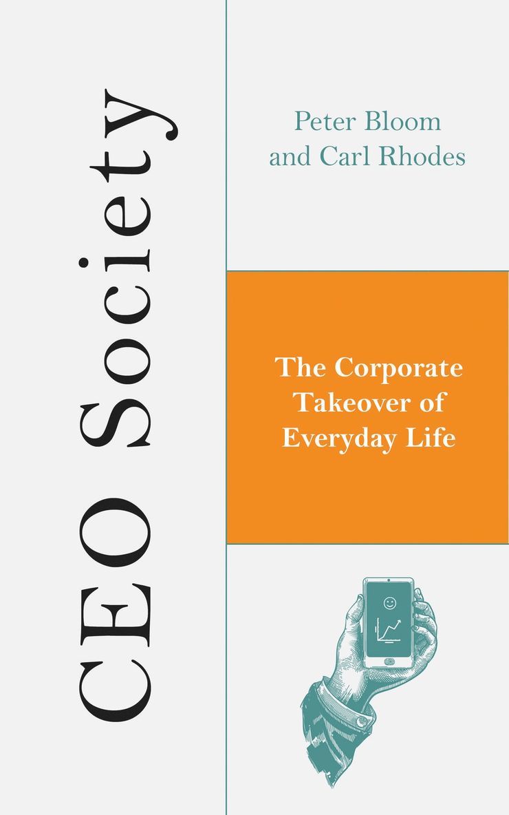 Peter Bloom, Carl Rhodes, UK) Bloom, Professor Peter (University of Essex - CEO Society, Häftad