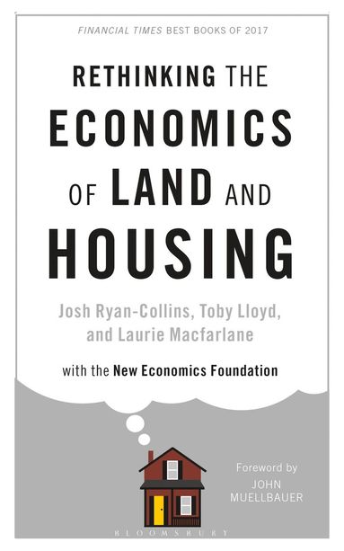 bokomslag Rethinking the Economics of Land and Housing