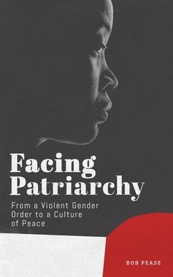 Facing Patriarchy 1