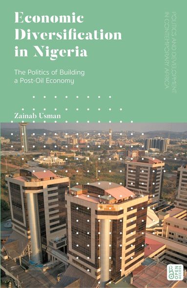 Zainab Usman - Economic Diversification in Nigeria, Inbunden