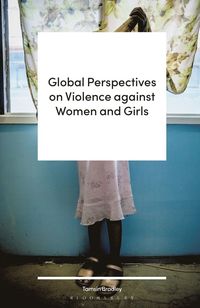 bokomslag Global Perspectives on Violence against Women and Girls