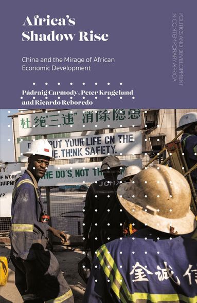 Pádraig Carmody, Peter Kragelund, Ricardo Reboredo - Africa's Shadow Rise, Häftad