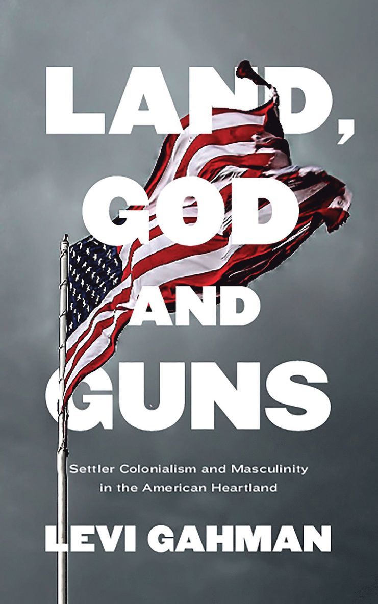 Land, God, and Guns 1