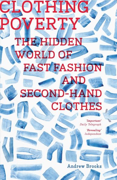 Andrew Brooks - Clothing Poverty, Häftad