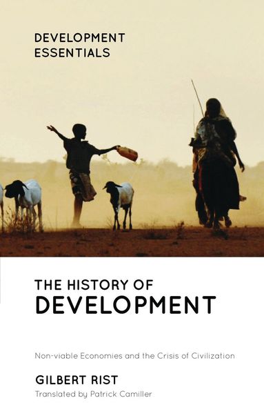 Gilbert Rist - History of Development, Häftad