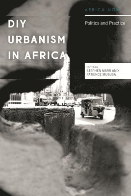 DIY Urbanism in Africa 1