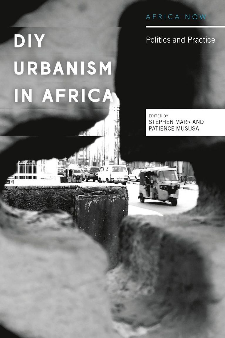 DIY Urbanism in Africa 1