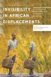 bokomslag Invisibility in African Displacements
