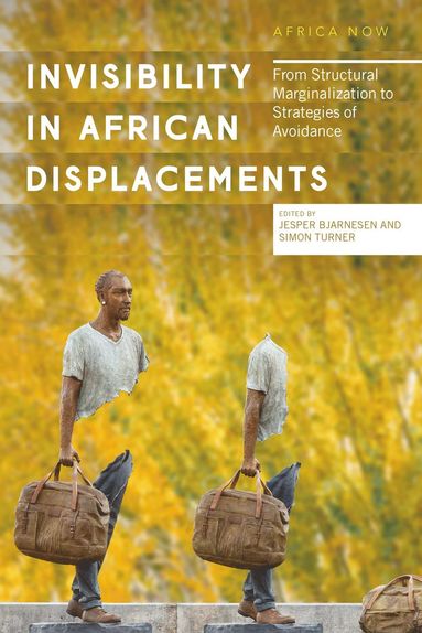 bokomslag Invisibility in African Displacements