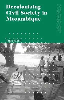 Decolonizing Civil Society in Mozambique 1