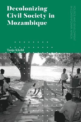 Decolonizing Civil Society in Mozambique 1